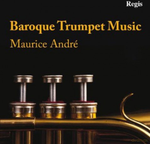 Maurice Andre: Baroque Trumpet Music [CD]