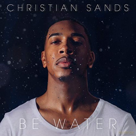 Christian Sands: Be Water [CD]