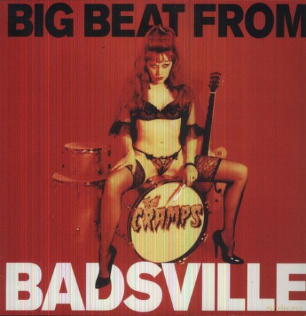 Cramps: Big Beat From Badsville [Winyl]
