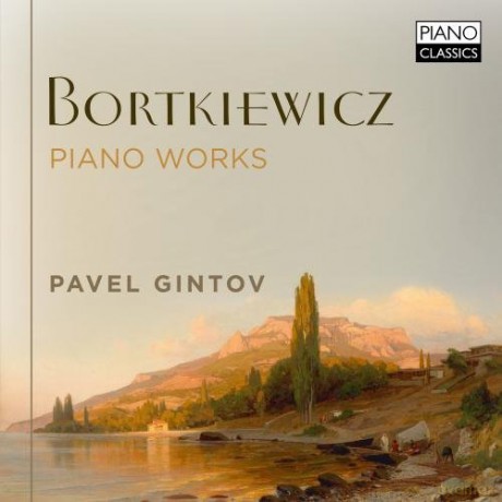 Pavel Gintov: Bortkiewicz: Piano Works [CD]