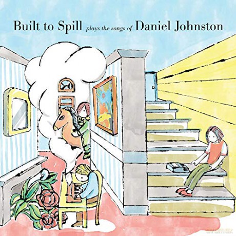Built To Spill: Built To Spill Plays The Songs Of Daniel Johnston [CD]