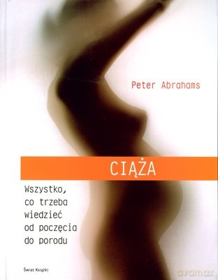 Ciąża (twarda) - Peter Abrahams [KSIĄŻKA]
