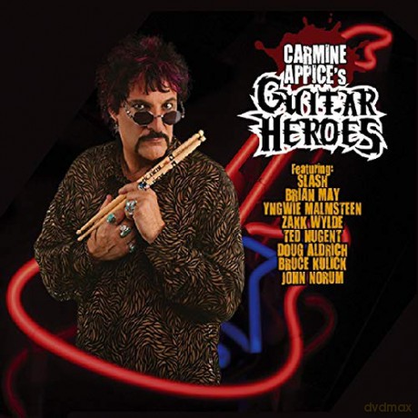 Carmine AppiceS Guitar Heros [CD]