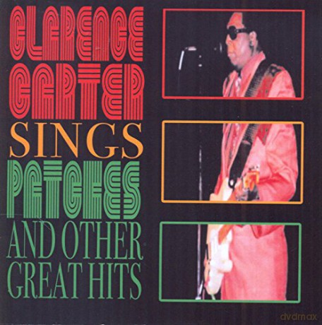 Clarence Carter: Clarence Carter Sings Patches And Other Great Hits [CD]