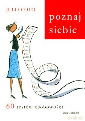 Poznaj Siebie 60 Testów Osobowości - Julia Coto [KSIĄŻKA]