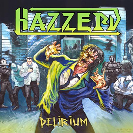 Hazzerd: Delirium [CD]