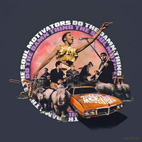 Soul Motivators: Do The Damn Thing [CD]