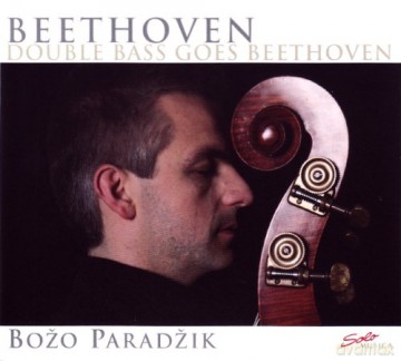 Bozo Paradzik: Double Bass Goes Beethoven [CD]