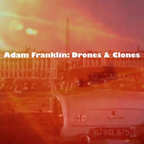Adam Franklin: Drones And Clones: 10 Songs No Words [Winyl]