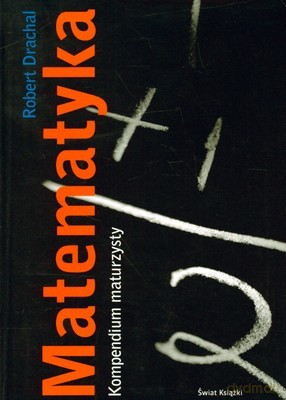 Matematyka (twarda) - Robert Drachal [KSIĄŻKA]