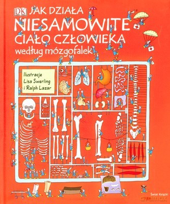 Jak Działa Niesamowite Ciało Człowieka Według Mózgofalek (twarda) - Richard Walker [KSIĄŻKA]