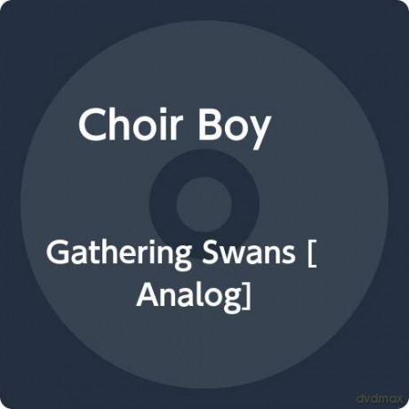 Choir Boy: Gathering Swans (Clear Ocean Blue) [Winyl]