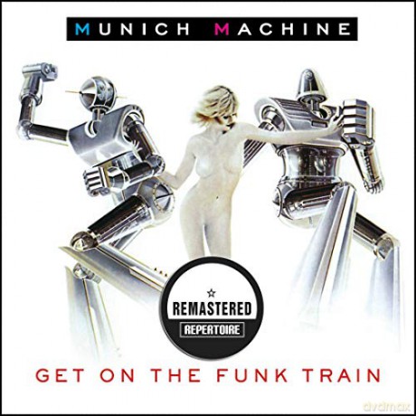 Munich Machine: Get On The Funk Train [CD]