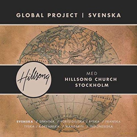 Hillsong Church Stockholm: Global Project - Svenska [CD]