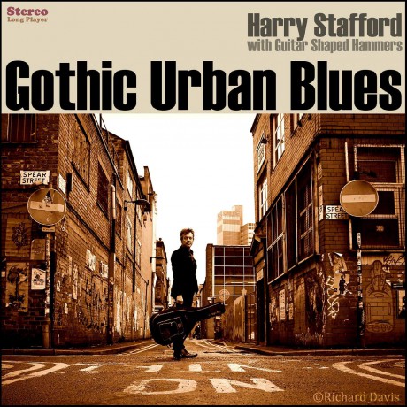 Harry Stafford: Gothic Urban Blues [CD]