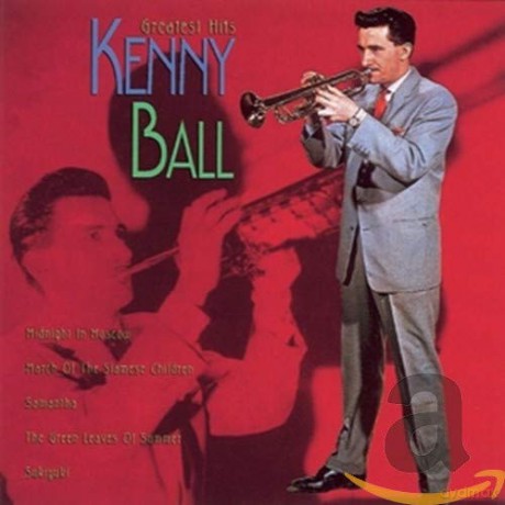 Kenny Ball: Greatest Hits [CD]