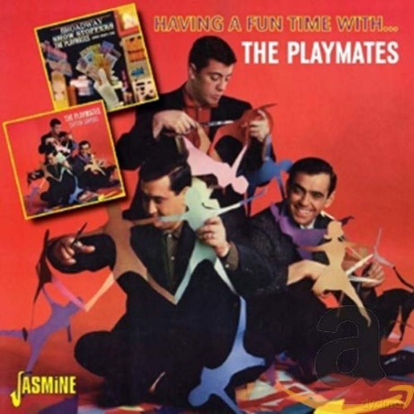 Playmates: Having A Fun Time With... [CD]