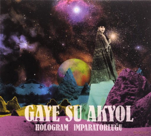 Gaye Su Akyol: Hologram Imparatorlugu [CD]