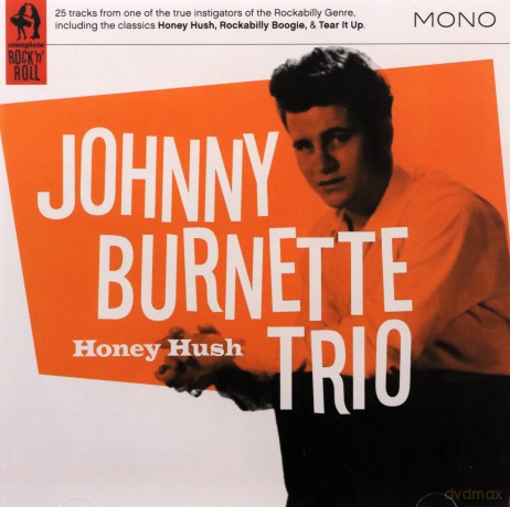 Johnny Burnette Trio: Honey Hush [CD]