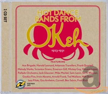 Hot Dance Bands From Okeh 192331 [2CD]