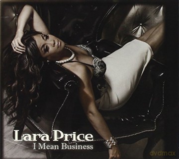 Lara Price: I Mean Business [CD]