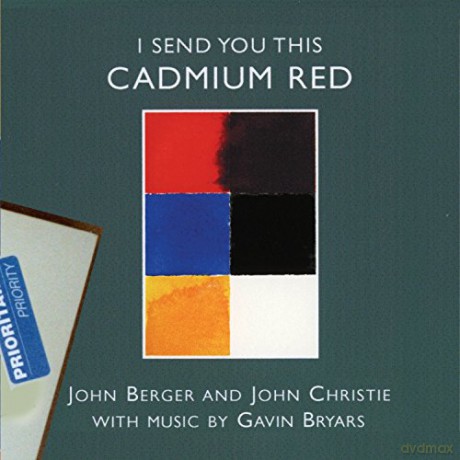 Bryars Gavin/John Berger: I Send You This Cadmium [CD]