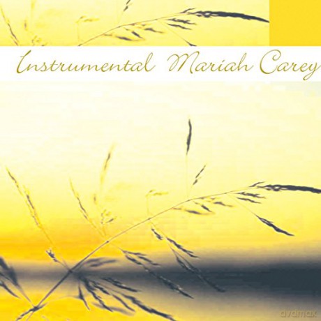 Instrumental Mariah Carey: Instrumental Mariah Carey [CD]