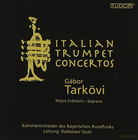 Tarkovierdman: Italian Concertos And Arias For Trumpet [CD]