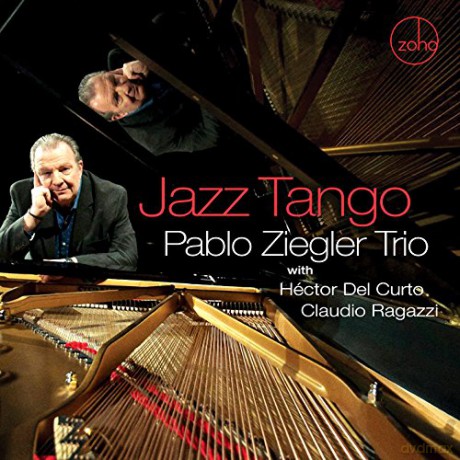 Pablo Ziegler: Jazz Tango [CD]