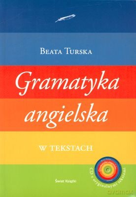 Gramatyka Angielska W Tekstach (twarda) - Beata Turska [KSIĄŻKA]