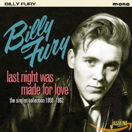 Billy Fury: Last Night Was Made For Love - The Singles Collection 1959-1962 [CD]