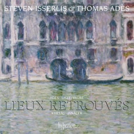 Steven Isserlisthomas Ades: Lieux Retrouves [CD]