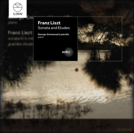 George-Emmanuel Lazaridis: Liszt - Sonatas And Etudes [CD]