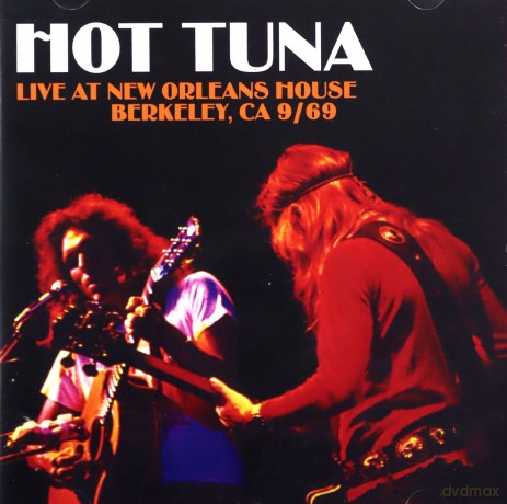 Hot Tuna: Live At New Orleans House. Berkeley Ca 9/69 [CD]
