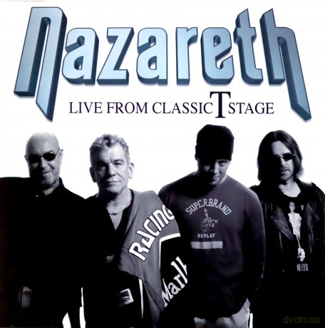 Nazareth: Live From The Classic T Stage [2xWinyl]