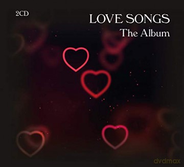 Love Songs - The Album [2CD]