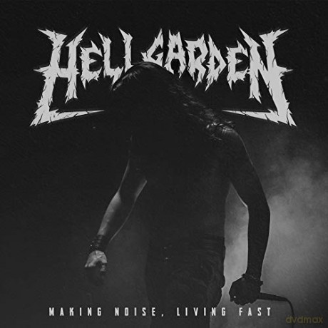 Hellgarden: Making Noise. Living Fast [Winyl]