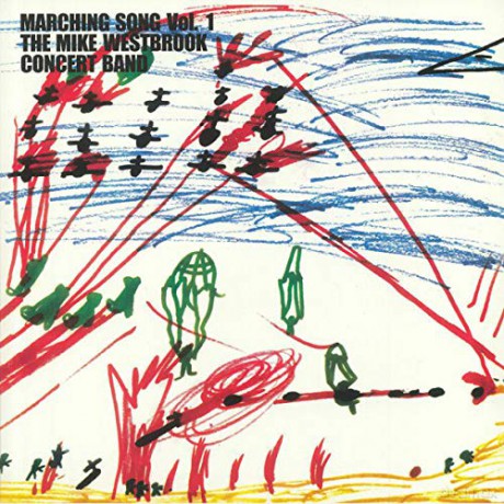 Mike Westbrook Concert Band: Marching Songs Vol. 1 [Winyl]