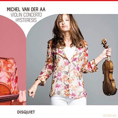 Janine Jansen: Michel Van Der Aa: Violin Concerto - Hysteresis [CD]
