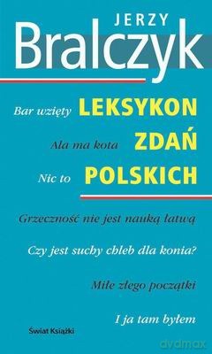Leksykon Zdań Polskich - Jerzy Bralczyk [KSIĄŻKA]