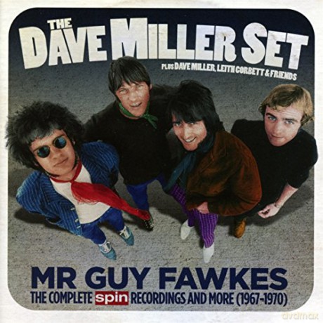 Dave Miller Set: Mr Guy Fawks: The Complete Spin Recordings And More 1967-1970 [CD]