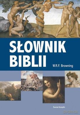 Sł. Biblii - W.R.F. Browning [KSIĄŻKA]