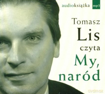 Cd Mp3 My Naród (twarda) - Tomasz Lis [KSIĄŻKA]