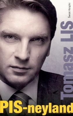 Pis - Neyland - Tomasz Lis [KSIĄŻKA]