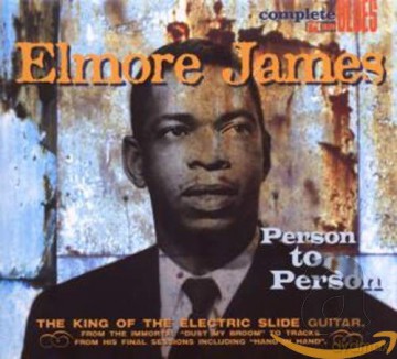 Elmore James: Person To Person [CD]