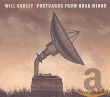 Will Varley: Postcards From Ursa Minor [CD]
