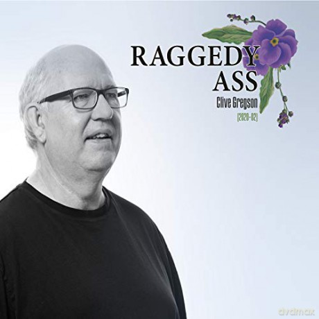Clive Gregson: Raggedy Ass [CD]