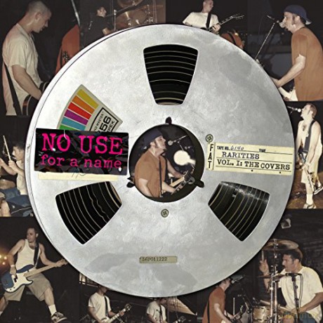 No Use For A Name: Rarities Vol. 1: The Covers [CD]