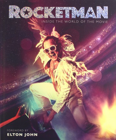 Elton John: Rocketman: The Official Movie Companion Book [KSIĄŻKA]
