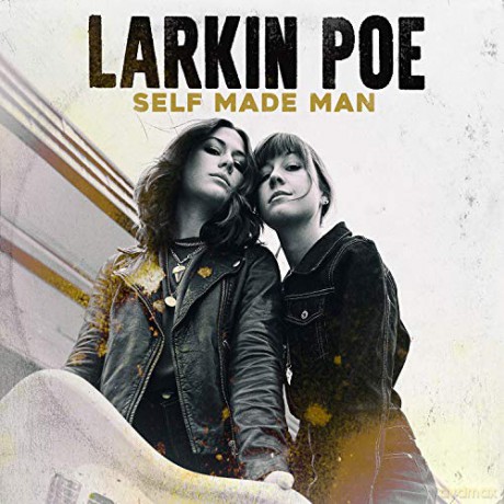 Larkin Poe: Self-Made Man [Winyl]